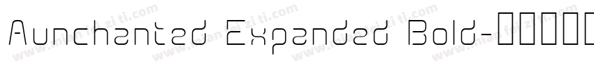 Aunchanted Expanded Bold字体转换